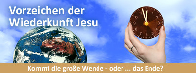 Vorzeichen der Wiederkunft Jesu