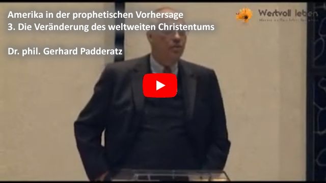 Amerika in der Prophetie - Teil 3